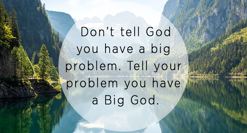 Read more about the article Your Problem is not a Problem to God